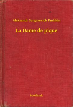 La Dame de pique (eBook, ePUB) - Pushkin, Aleksandr Sergeyevich