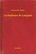 La Duchesse de Langeais (eBook, ePUB) - Bild 1