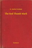 The Red Thumb Mark (eBook, ePUB)