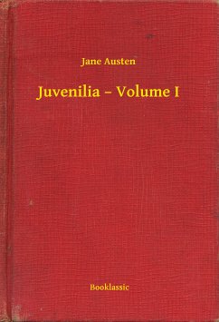 Juvenilia – Volume I (eBook, ePUB) - Austen, Jane