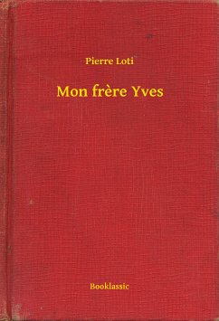 Mon frere Yves (eBook, ePUB) - Loti, Pierre