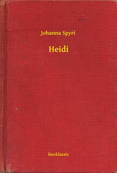 Heidi (eBook, ePUB) - Spyri, Johanna