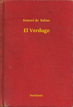 El Verdugo (eBook, ePUB) - Balzac, Honoré de