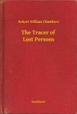The Tracer of Lost Persons (eBook, ePUB)