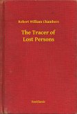 The Tracer of Lost Persons (eBook, ePUB) The Tracer of Lost Persons (eBook, ePUB)