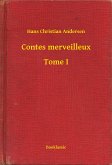 Contes merveilleux - Tome I (eBook, ePUB)
