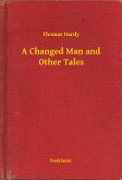 A Changed Man and Other Tales (eBook, ePUB)