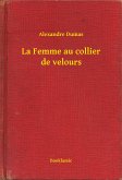 La Femme au collier de velours (eBook, ePUB)