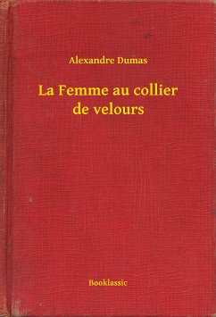 La Femme au collier de velours (eBook, ePUB) - Dumas, Alexandre