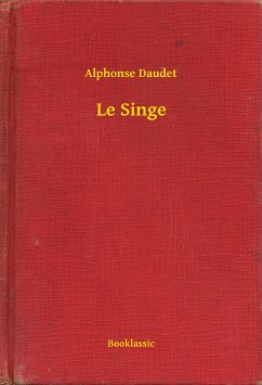 Le Singe (eBook, ePUB) - Daudet, Alphonse