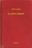 Le selve ardenti (eBook, ePUB)