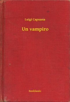 Un vampiro (eBook, ePUB) - Capuana, Luigi