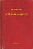Le Château dangereux (eBook, ePUB)