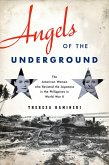 Angels of the Underground (eBook, PDF)