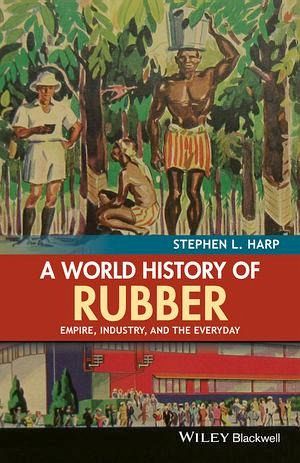 A World History of Rubber (eBook, ePUB) A World History of Rubber (eBook, ePUB)