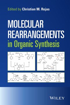 Molecular Rearrangements in Organic Synthesis (eBook, PDF) - Rojas, Christian M.