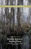 Rooting Memory, Rooting Place (eBook, PDF)