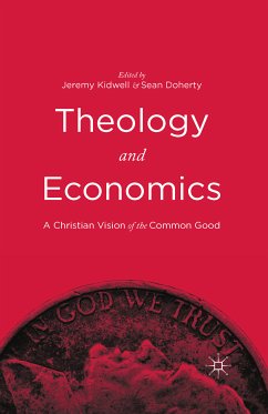 Theology and Economics (eBook, PDF) - Kidwell, Jeremy