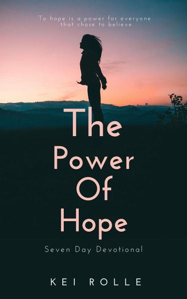 The Power of Hope (eBook, ePUB) The Power of Hope (eBook, ePUB)