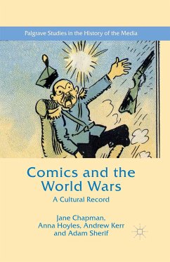 Comics and the World Wars (eBook, PDF) - Chapman, Jane L.; Sherif, Adam; Hoyles, Anna; Kerr, Andrew
