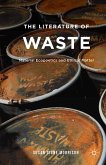 The Literature of Waste (eBook, PDF)