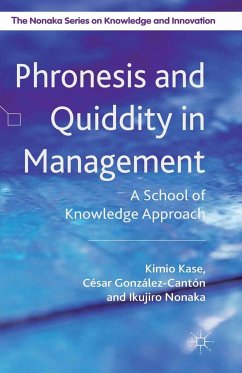 Phronesis and Quiddity in Management (eBook, PDF)