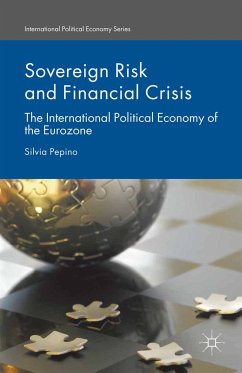 Sovereign Risk and Financial Crisis (eBook, PDF) - Pepino, Silvia