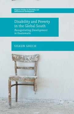 Disability and Poverty in the Global South (eBook, PDF) - Grech, Shaun