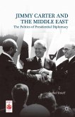 Jimmy Carter and the Middle East (eBook, PDF)