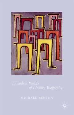 Towards a Poetics of Literary Biography (eBook, PDF)