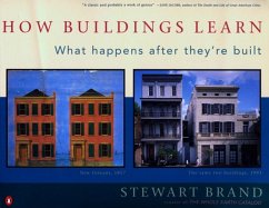 How Buildings Learn (eBook, ePUB) - Brand, Stewart