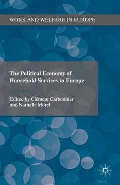 The Political Economy of Household Services in Europe (eBook, PDF) - Carbonnier, Clément