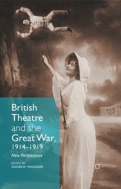 British Theatre and the Great War, 1914 - 1919 (eBook, PDF)