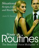 Seduction Force Multiplier 4: Power of Routines - Situational Scripts, Lines and Routines (eBook, ePUB)