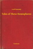 Tales of Three Hemispheres (eBook, ePUB)