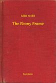 The Ebony Frame (eBook, ePUB) The Ebony Frame (eBook, ePUB)