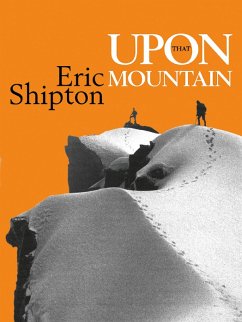 Upon that Mountain (eBook, ePUB) - Shipton, Eric