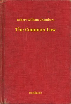 The Common Law (eBook, ePUB) - Chambers, Robert William