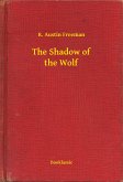 The Shadow of the Wolf (eBook, ePUB)