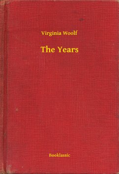 The Years (eBook, ePUB) - Woolf, Virginia