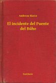 El incidente del Puente del Búho (eBook, ePUB)