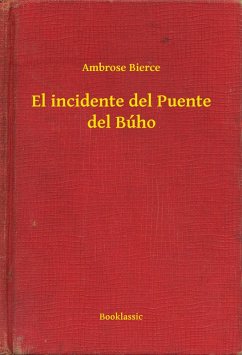 Cover El incidente del Puente del Búho (eBook, ePUB)