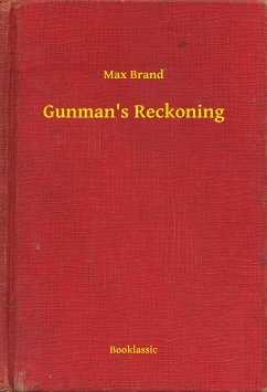 Gunman's Reckoning (eBook, ePUB) - Brand, Max