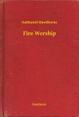 Fire Worship (eBook, ePUB)