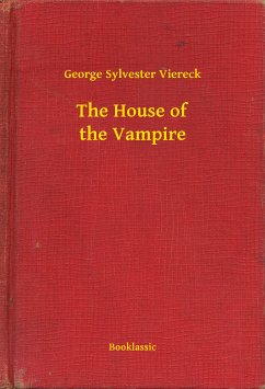 The House of the Vampire (eBook, ePUB) - George, George