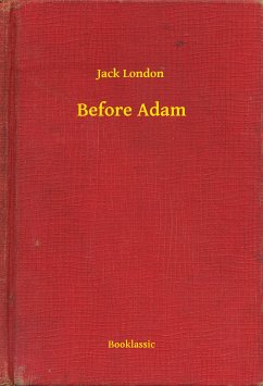 Before Adam (eBook, ePUB) - Jack, Jack