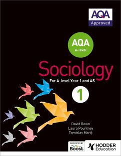 AQA Sociology for A-level Book 1 (eBook, ePUB) - Bown, David; Pountney, Laura; Maric, Tomislav