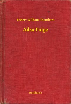 Ailsa Paige (eBook, ePUB) - Chambers, Robert William