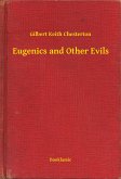 Eugenics and Other Evils (eBook, ePUB)