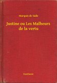 Justine ou Les Malheurs de la vertu (eBook, ePUB)